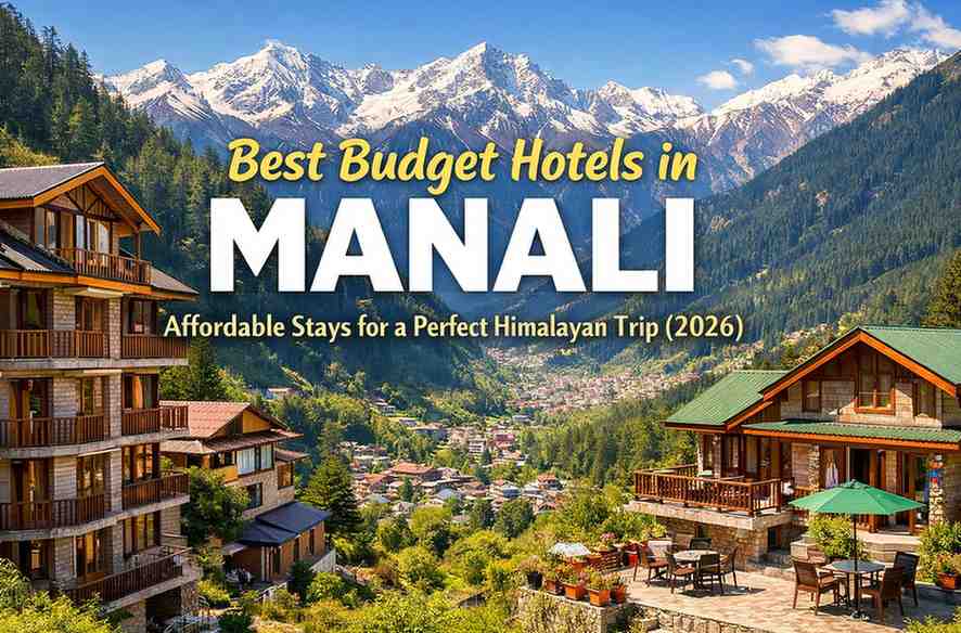 Best Budget Hotels in Manali